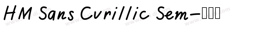 HM Sans Cyrillic Sem字体转换